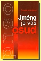 Jméno je váš osud