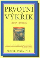 Prvotní výkřik léčba neurózy