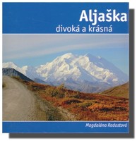 Aljaška divoká a krásná
