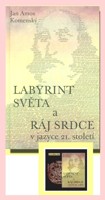 Labyrint světa a ráj srdce (kniha a audio CD) v jazyce 21. století