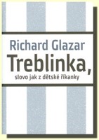 Treblinka slovo jako z dětské říkanky