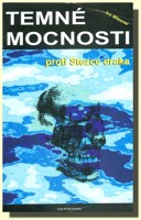 Temné mocnosti proti Stezce draka (výkup)