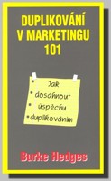 Duplikování v marketingu 101