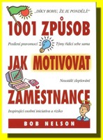 1001 způsob jak motivovat zaměstnance