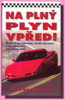 Na plný plyn vpřed !