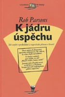K jádru úspěchu
