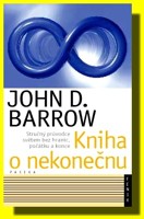 Kniha o nekonečnu stručný průvodce světem bez hranic, počátku a konce