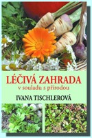 Léčivá zahrada v souladu s přírodou