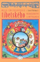 Malá encyklopedie tibetského náboženství a mytologie (ve slevě jediný výtisk !)