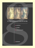 Výkladový slovník malířství, grafiky a restaurátorství