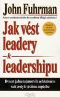 Jak vést leadery k leadershipu