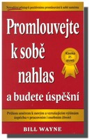 Promlouvejte k sobě nahlas a budete úspěšní