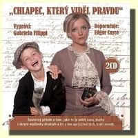 Chlapec, který viděl pravdu  (2 audio CD)