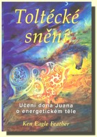 Toltécké snění