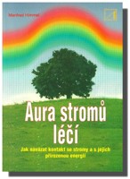 Aura stromů léčí