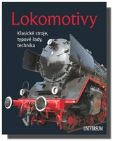 Lokomotivy klasické stroje, typové řady, technika