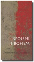 Spojení s Bohem (ve slevě je původní vydání - jeden výtisk !)