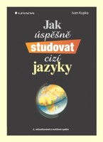 Jak úspěšně studovat cizí jazyky