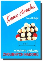 Konec strachu o jednom výzkumu zhoubných nádorů