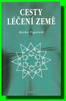 Cesty léčení Země