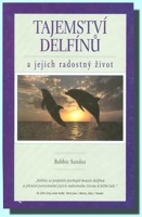 Tajemství delfínů a jejich radostný život