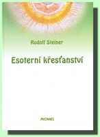 Esoterní křesťanství a duchovní vedení lidstva