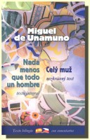 Celý muž / Nada menos que todo un hombre (dvojjazyčné vydání)