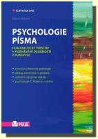 Psychologie písma humanistický přístup v poznávání osobnosti z rukopisu