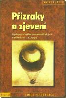 Přízraky a zjevení psychologický výklad paranormálních jevů