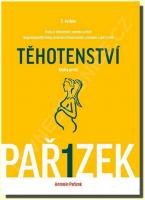 Kniha o těhotenství, porodu a dítěti 1. díl - těhotenství