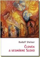 Člověk a vesmírné slovo