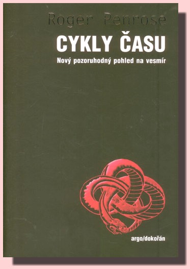 Cykly času - nový pozoruhodný pohled na vesmír
