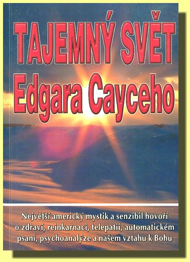 Tajemný svět Edgara Cayceho