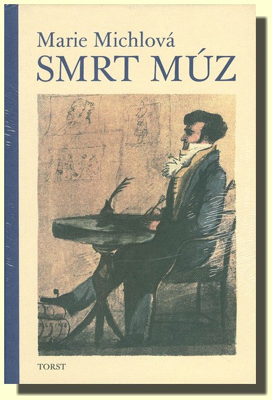 Smrt Múz prozaický debut zásadního významu