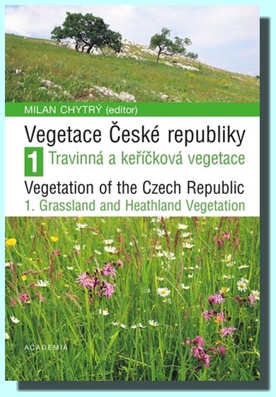 Vegetace České republiky 1 vegetace alpínských a subalpínských trávníků, slanisk, luk a pastvin, vřesovišť, trávníků na písčinách, mělkých půdách a suchých stepních stanovištích