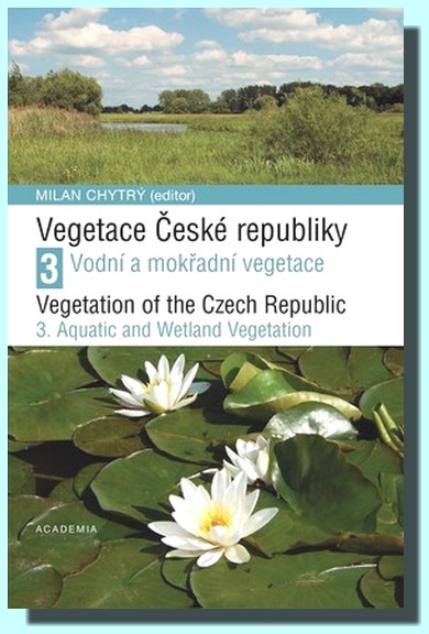 Vegetace České republiky 3 vegetace vodních nádrží a toků, rákosin, pramenišť, rašelinišť a dalších typů mokřadů