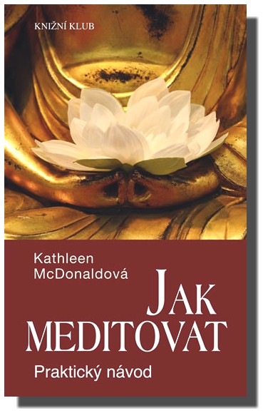 Jak meditovat praktický návod