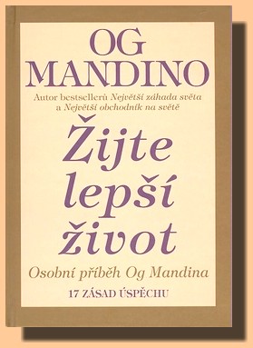 Žijte lepší život osobní příběh Og Mandina