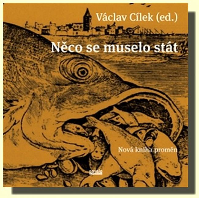 Něco se muselo stát nová kniha proměn