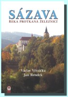 Sázava řeka protkaná železnicí