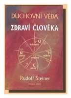 Duchovní věda a zdraví člověka - první lékařský kurs