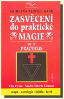 Zasvěcení do praktické magie  (IV. díl)    Practicus