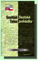 Skotské pohádky / Scottish Tales (dvojjazyčné vydání)