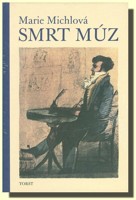 Smrt Múz prozaický debut zásadního významu