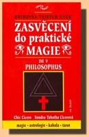 Zasvěcení do praktické magie (V. díl)    Philosophus