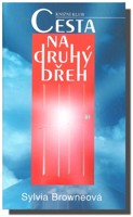 Cesta na druhý břeh