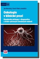 Onkologie v klinické praxi