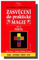 Zasvěcení do praktické magie (VI. díl)   Portál
