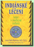 Indiánské léčení kojot v medicíně indiánů