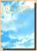 Čas se naplnil   (ve slevě jediný výtisk !)